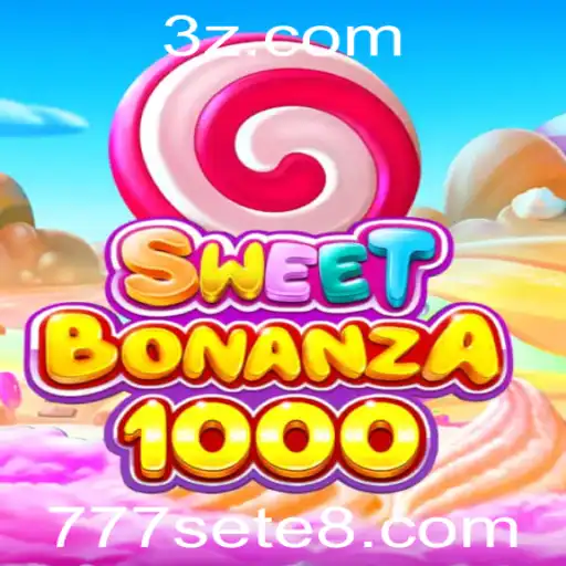 Descubra o Fascinante Jogo SweetBonanza1000 e a Tendência 777sete